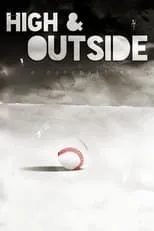 Película High & Outside: A Baseball Noir