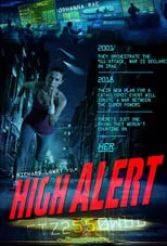 Johanna Rae es Lori en High Alert