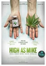 Poster de la película High as Mike - Películas hoy en TV