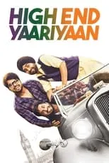 Poster de la película High End Yaariyaan - Películas hoy en TV