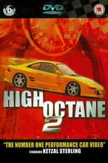 Ketzal Sterling es Himself en High Octane 2