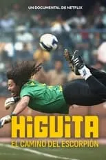 René Higuita es Self en Higuita: El camino del Escorpión