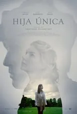 Poster de Hija única