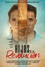 Película Hijos de la revolución