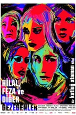 Película Hilal, Feza ve Diğer Gezegenler