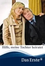 Portada de Hilfe, meine Tochter heiratet