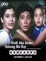 Película Hindi Ako Ander, Tanong Mo Kay Kumander