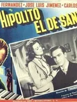 José Luis Jiménez es  en Hipólito, el de Santa