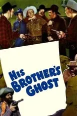 Buster Crabbe es Billy Carson en His Brother's Ghost