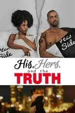 Poster de His, Hers and the Truth