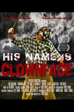 Robert Bozek interpreta a Bob Bozek en His Name Is Clown Face