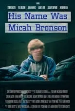 Exzinia Scott es Teacher en His Name Was Micah Bronson