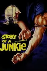 Película Historia de un junkie