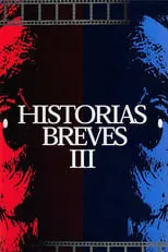 Javier van de Couter interpreta a  en Historias Breves 3