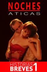 Película Historias Breves I: Noches Áticas