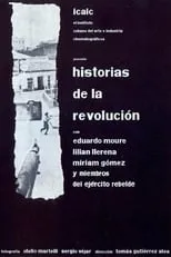 Película Historias de la revolución