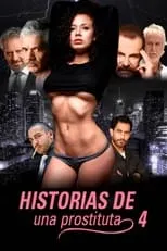 Hugo del Valle interpreta a Policeman en Historias de una prostituta 4