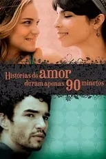 Portada de Histórias de Amor Duram Apenas 90 Minutos