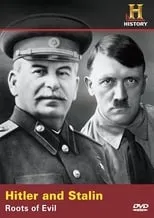 Iósif Stalin es Self (archive footage) en Hitler & Stalin: Roots of Evil