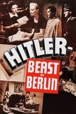 Frederick Giermann interpreta a Father Pommer en Hitler: Beast of Berlin