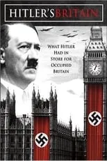 Diego Matamoros es Narrator en Hitler's Britain