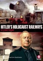 Chris Tarrant es Self - Presenter en Hitler's Holocaust Railways