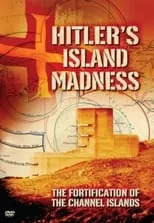 Gerrard McArthur es Narrator (voice) en Hitler's Island Madness