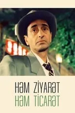 Película Həm ziyarət, həm ticarət