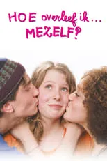 Poster de la película Hoe overleef ik... mezelf? - Películas hoy en TV