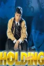 Poster de la película Holding - Películas hoy en TV