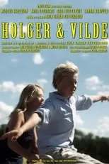 Sven Angleflod es Vilde's Father en Holger & Vilde