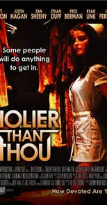 Película Holier Than Thou