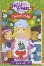 Portada de Holly Hobbie and Friends: Christmas Wishes