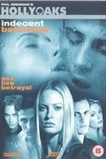 Película Hollyoaks: Indecent Behaviour