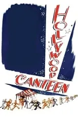 Poster de la película Hollywood Canteen - Películas hoy en TV