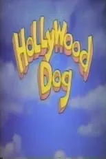 Película Hollywood Dog