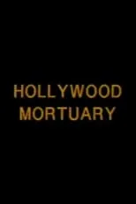 Póster de la película Hollywood Mortuary