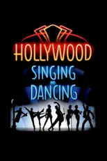 Película Hollywood Singing and Dancing: Una historia musical