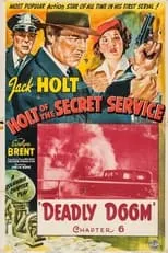 Jack Cheatham interpreta a Agent Frank [Chs. 3-5, 8-9, 15] en Holt Of The Secret Service