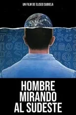 Poster de la película Hombre mirando al sudeste - Películas hoy en TV