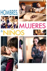 Poster de la película Hombres, mujeres y niños - Películas hoy en TV