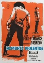 Dennis Wyndham en la película Hombres violentos