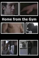 Jake Robbins es Guy en Home from the Gym