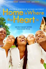 Película Home Is Where The Heart Is