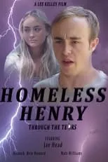 Jae Head es Henry en Homeless Henry: Through the Tears