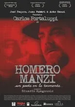 Poster de la película Homero Manzi, un poeta en la tormenta - Películas hoy en TV