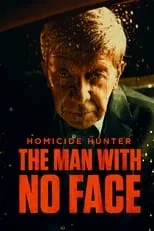 Joe Kenda es Host / Lt., Colorado Springs PD en Homicide Hunter: The Man with No Face