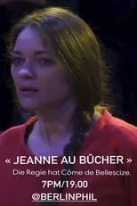 Poster de la película Honegger’s “Jeanne d’Arc au bûcher” with Alan Gilbert and Marion Cotillard - Películas hoy en TV