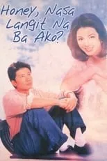 Luz Valdez es  en Honey, Nasa Langit na ba Ako?