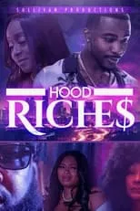 Denzell Dandridge interpreta a  en Hood Riches